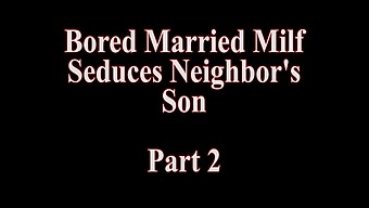 Married Milf Seduces Her Neighbor Ivy And Gets Brutally Fucked